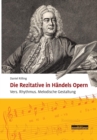 Image for Die Rezitative in Handels Opern