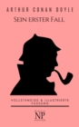 Image for Sherlock Holmes - Sein erster Fall und andere Detektivgeschichten
