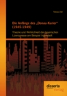 Image for Die Anfange des Donau-Kurier&amp;quot; (1945-1949): Theorie und Wirklichkeit der bayerischen Lizenzpresse am Beispiel Ingolstadt