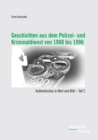 Image for Geschichten aus dem Polizei- und Kriminaldienst von 1988 bis 1996: Authentisches in Wort und Bild - Teil 2
