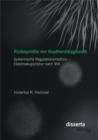 Image for Risikoprofile der Kopfherddiagnostik: Systemische Regulationsmedizin - Elektroakupunktur nach Voll