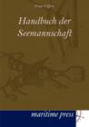 Image for Handbuch der Seemannschaft