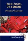 Image for Bukh Diesel DV 8sme/Me Werkstatthandbuch