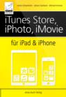 Image for iTunes, iPhoto, iMovie fur iPad und iPhone