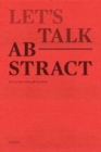 Image for Let&#39;s talk abstract