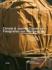 Image for CHRISTO &amp; JEANNE-CLAUDE - FOTOGRAFIEN VON WOLFGANG VOLZ