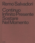 Image for Continuo Infinito Presente / Sostare / Nel Momento