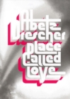 Image for Place Called Love