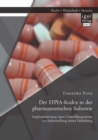 Image for Der EFPIA-Kodex in der pharmazeutischen Industrie: Implementierung eines Controllingsystems zur Sicherstellung seiner Einhaltung