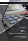 Image for Ifrs 4 Insurance Contracts. Konzeption, Bestandsaufnahme Und Ausblick
