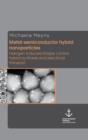 Image for Metal-semiconductor hybrid nanoparticles : Halogen induced shape control, hybrid synthesis and electrical transport