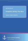 Image for Inorganic Ternary Thin films : Anaysis of Optical Properties