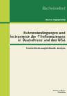 Image for Rahmenbedingungen und Instrumente der Filmfinanzierung in Deutschland und den USA