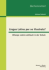 Image for Lingua Latina Per Se Illustrata?