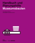 Image for Museumsbauten : Handbuch und Planungshilfe