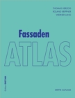 Image for Fassaden Atlas : - Grundlagen, Konzepte, Realisierungen -