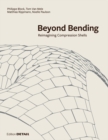 Image for Beyond bending  : reimagining compression shells