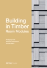 Image for Building in timber - room modules