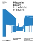 Image for Mitten in Bayern / In the Midst of Bavaria