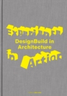 Image for Experience in action!  : DesignBuild in architecture