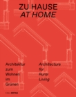 Image for Zu hause  : architektur zum wohnen im grçunen