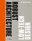 Image for Robust architecture  : low tech design