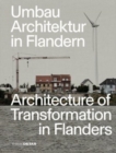 Image for Umbau-Architektur in Flandern / Architecture of Transformation in Flanders