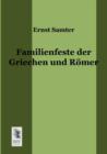 Image for Familienfeste Der Griechen Und Romer