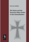 Image for Die Hansa Und Der Deutsche Ritter-Orden in Den Ostseelandern