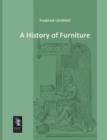 Image for A History of Furniture