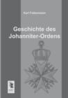 Image for Geschichte Des Johanniter-Ordens