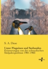 Image for Unter Pinguinen und Seehunden : Erinnerungen von der schwedischen Sudpolexpedition 1901-1903