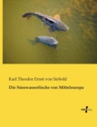 Image for Die Susswasserfische von Mitteleuropa