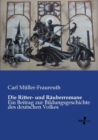 Image for Die Ritter- und Rauberromane
