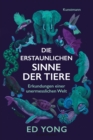 Image for Die erstaunlichen Sinne der Tiere