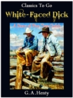 Image for White-Faced Dick