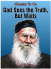 Image for God Sees the Truth, but Waits