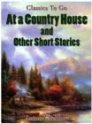 Image for At A Country House and Other Short Stories