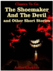 Image for Shoemaker And The Devil and Other Short Stories