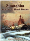 Image for Zinotchka and Other Short Stories