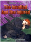 Image for Insulted And The Injured