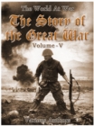 Image for Story of the Great War, Volume 5 of 8.