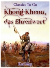 Image for Khong-Kheou, das Ehrenwort