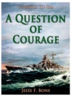 Image for Question of Courage