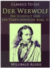 Image for Der Werwolf - Die Sundflut und der Tempelhoffsche Berg. II.
