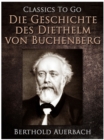 Image for Die Geschichte des Diethelm von Buchenberg