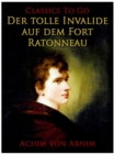 Image for Der tolle Invalide auf dem Fort Ratonneau