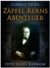 Image for Zapfel Kerns Abenteuer