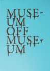 Image for Museum Off Museum