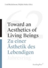 Image for Toward an Aesthetics of Living Beings / Zu einer - Jahresring 62